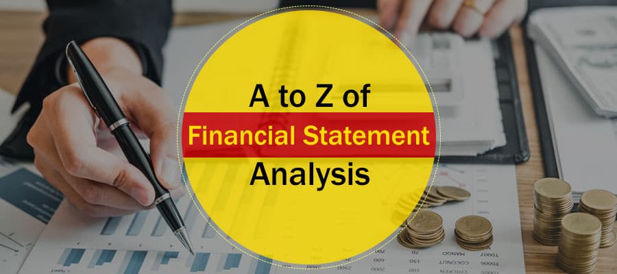 A to Z of Financial Statement Analysis